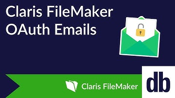 Claris FileMaker OAuth Emails