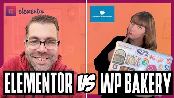 Whats better: WP Bakery or Elementor?  The top 5 reasons to use these WordPress Page Builders!