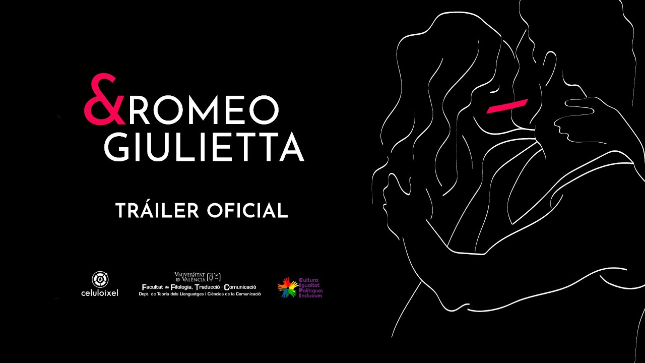 Romeo E Giulietta Ama E Cambia Il Mondo Streaming