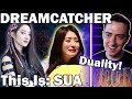 Dreamcatcher - This Is: SUA | REACTION