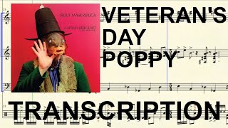 Captain Beefheart || Veteran&#39;s Day Poppy [transcription]