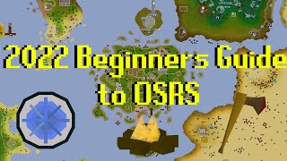 2022 Beginners Guide to OSRS