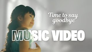 TIME TO SAY GOODBYE - ARIANA IVY