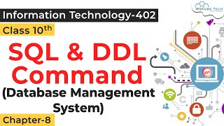 SQL & DDL Command DATABASE MANAGEMENT SYSTEM Class 10 IT 402 | Commands in Database IT Class 10