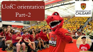 First Year Orientation at the University of Calgary, Canada | Krish Sharma