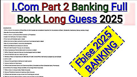 I.Com Part 2 Banking Long Questions Guess Paper 2025 | Important Questions for Annual Exam
