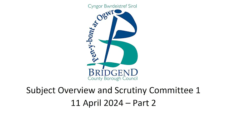 Subject Overview and Scrutiny Committee 1meeting - 11 April 2024 - Part 2