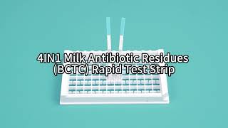 Procedure for FinderBio® 4 in 1 Milk Antibiotic Residues BCTC Rapid Test Strip