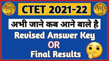 Ctet Exam Revised Answer Key or Result | CTET News today | Ctet latest news today | CTET result news