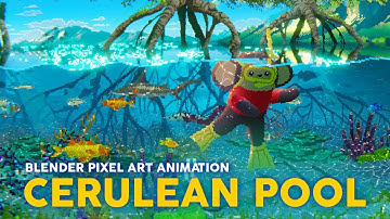 Cerulean Pool - Pixel Art Short Animation Blender