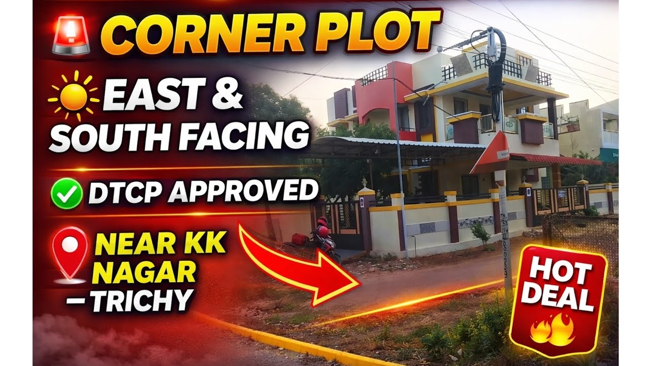 DTCP Corner plot for sale in kk nagar trichy