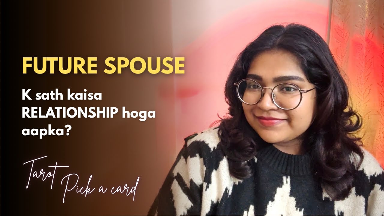 FUTURE SPOUSE k sath ksa hoga Aapka Relationship ? ✨ Pick card Tarot