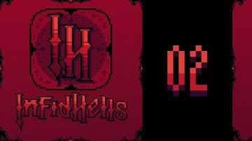 InfidHells - Devlog 02