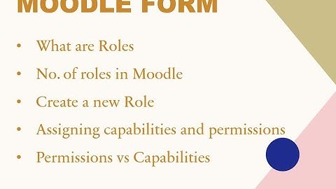 Moodle Tutorial for Developers - Roles, Capabilities and Permissions | Explained in details