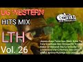 Ug western hits mix lth vol 25 by exboy diijay driko the groove king