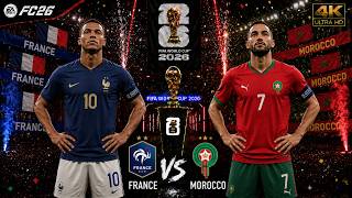 FC 26 - France vs Morocco - FIFA World Cup 2026 Full Match | PC™ Gameplay [4K60]