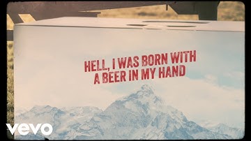 Morgan Wallen - Born With A Beer In My Hand (Lyric Video)