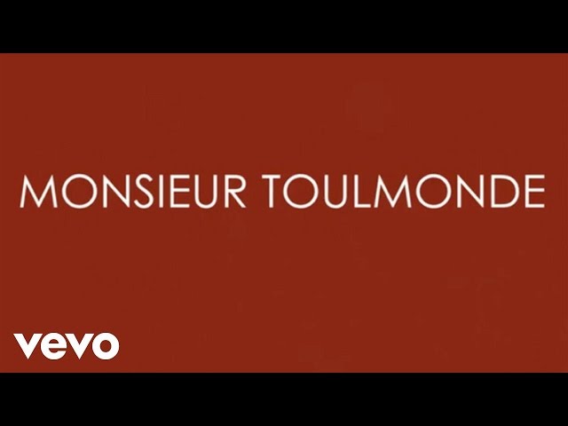 Aldebert - Monsieur Toulmonde [Video Lyrics] class=