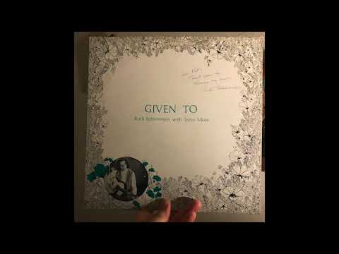 Ruth Bebermeyer – Given To – Vinyl (LP, Album), 1974 [r6936112