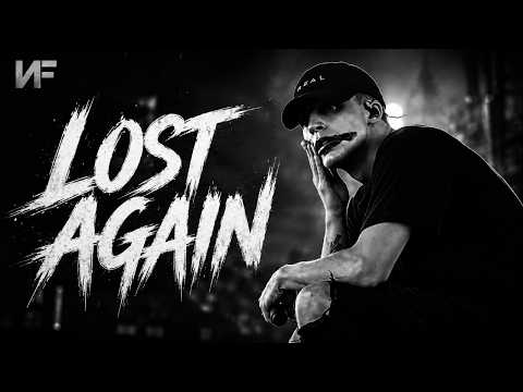 NF - Lost Again (Official Lyric Video)