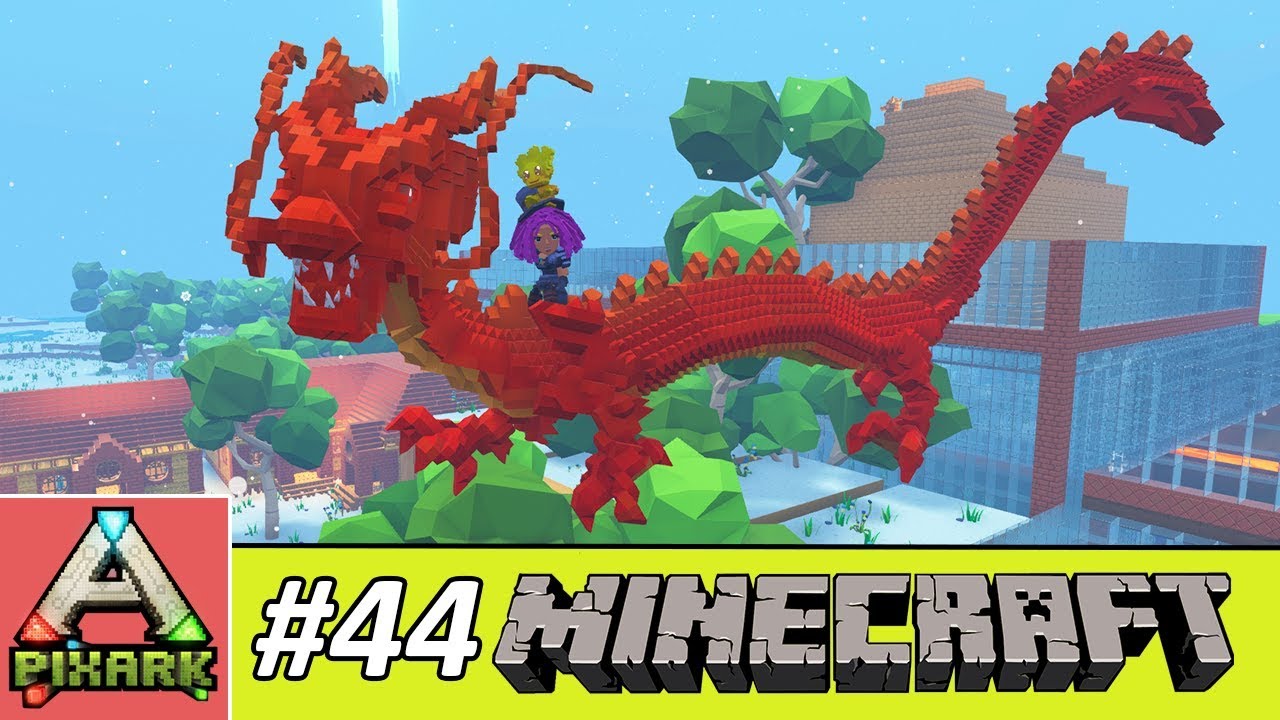 ark pixark  Update New  PIXARK - Minecraft Ark #44 - Flame Dragon - Đã Bắt Được Baby Treant