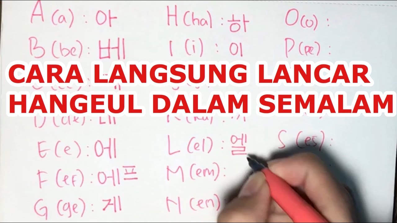 Lancar Hangeul Dalam Semalam || Tutorial Cepat Belajar Bahasa Korea
