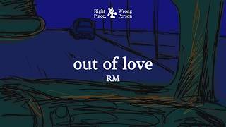 [VIETSUB   LYRICS] RM - out of love