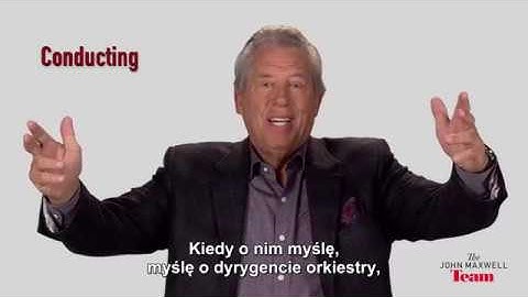 Conducting - A Minute With John Maxwell, Free Coaching Video (PL)