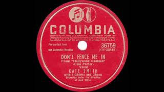 1945 Kate Smith - Don’t Fence Me In
