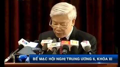 TBT Nguyễn Phú Trọng đọc diễn văn bế mạc hội nghị Trung ương 6, khóa XI