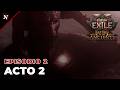 Path of Exile 2 - Ep 2 - Acto 2 [Ancients-0.5]