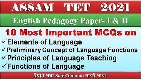 Elements of Language | Preliminary Concept of Language Functions | Principles of Language Teaching