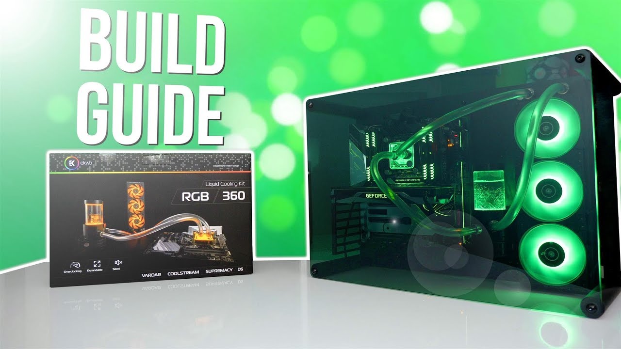 How To Build A Water Cooled PC - EK RGB Liquid Cooling Kit 