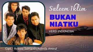 IKLIM - BUKAN NIATKU. Video lirik lagu. Versi Indonesia.