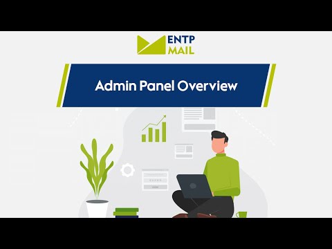 ENTP Mail | Admin Panel Overview