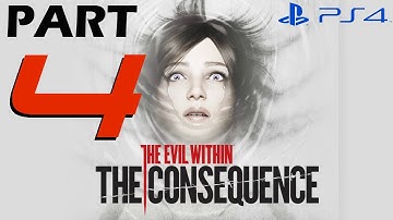 The Evil Within The Consequence - Walkthrough Part 4 - A Ghost Is Born