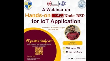 Webinar on "Hands-on Node-RED for IoT Applications" conducted on 5/6/21 by CWIT IEI Students Chapter