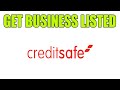 Get Your Business Listed With Creditsafe Business Credit Bureau