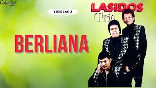 New Lasidos Trio - Berliana Video Lirik