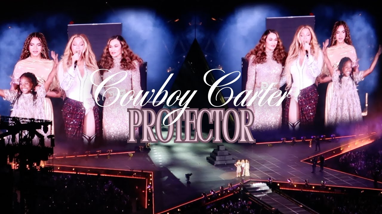 Protector - Beyoncé Cowboy Carter Tour LA Night 2 - YouTube
