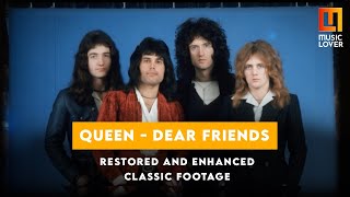 Queen – Dear Friends - Rediscover Freddie Mercury and Queen in Remastered Footage #Queen