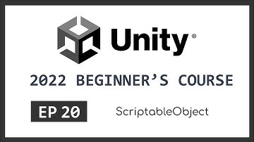 ScriptableObject | 2022 Unity Beginner