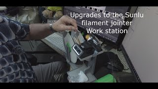 Sunlu Filament Jointer workstation upgrades