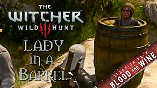 The Witcher 3 Blood and Wine: Barrel Lady