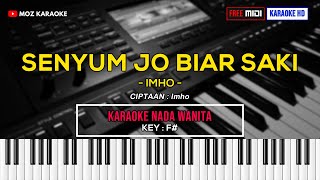 SENYUM JO BIAR SAKI - NADA WANITA | FREE MIDI | KARAOKE POP MANADO | KARAOKE HD | MOZ KARAOKE