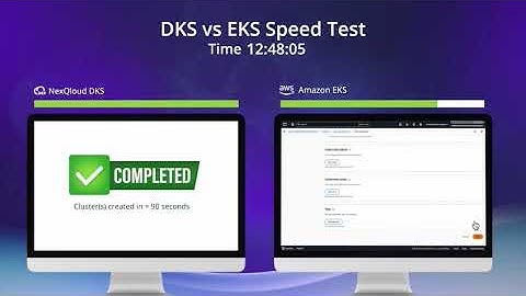 Kubernetes in 90 Seconds | NexQloud DKS vs AWS EKS Speed Test