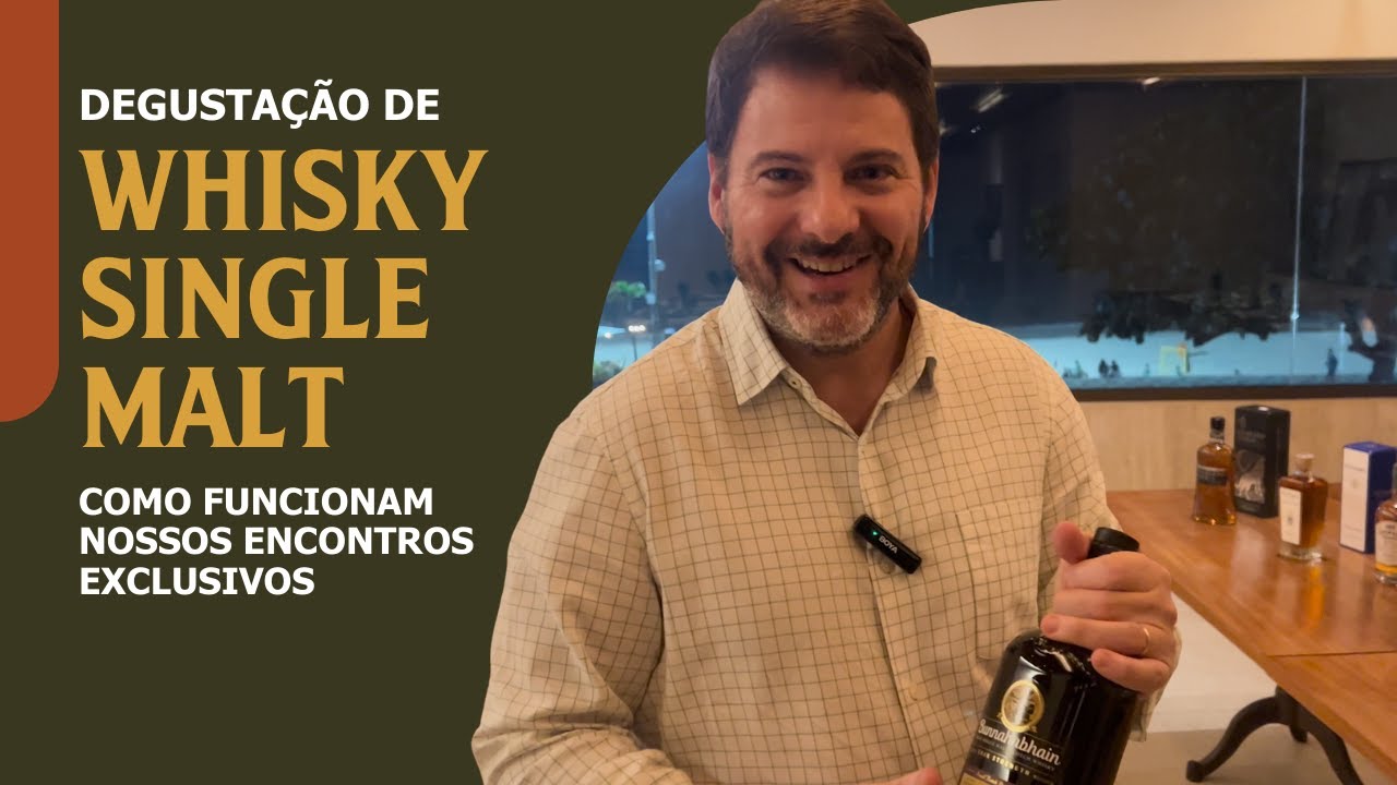 Evento de degustação de Whisky Single Malt | Como funcionam nossos encontros exclusivos