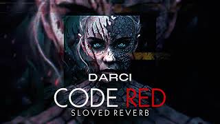 DARCI - CODE RED #slovedreverb