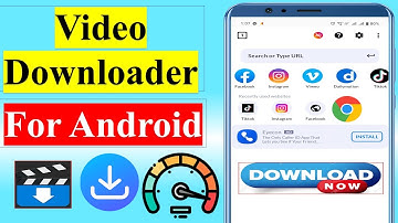 Video Downloader for Android | Best Video Download App for Android | Video Download App