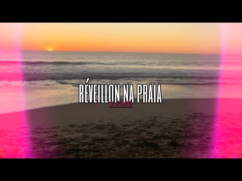 Asmr Namorada - Réveillon na praia 🌊❤️ | Flower Asmr